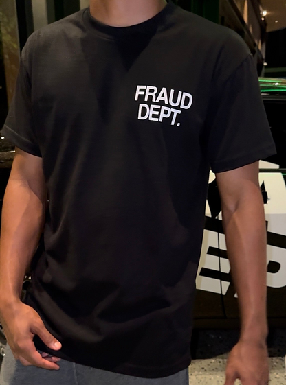 Fraud Dept Black T-Shirt